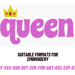 以下が含まれることがあります： 「queen」という言葉がピンクで刺繍されており、その上に黄色の王冠が置かれています。デザインの下には「REF-XXX-DSB-DST-ZSK-FDR-DAT-DSZ-EXP-KSM」というテキストがあります。刺繍に適したフォーマットです。