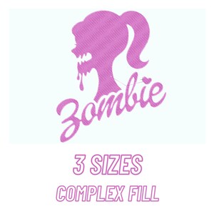 Puede incluir: Silueta rosa de Barbie zombie con sangre goteando y la palabra "Zombie" en letras cursivas rosas. 3 tamaños, relleno complejo.