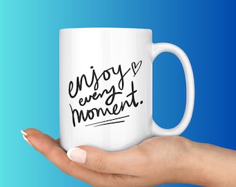 Mug personnalisé Profitez de chaque instant, cadeau d'anniversaire de mari