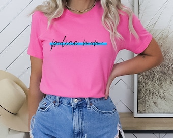Police Mom Unisex Tee, Law Enforcement Mother Shirt, Thin Blue Line Parent Top, Cop Mama Gift, Back the Blue Tshirt