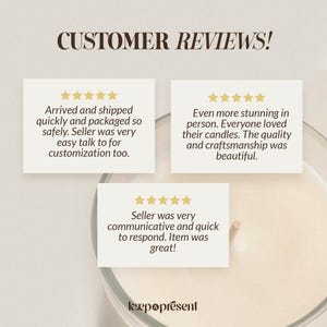 May include: A graphic featuring the text CUSTOMER REVIEWS! above three white rectangular cards, each displaying five gold stars and positive feedback about candle shipping, quality, and communication, overlaid on a clear glass candle.