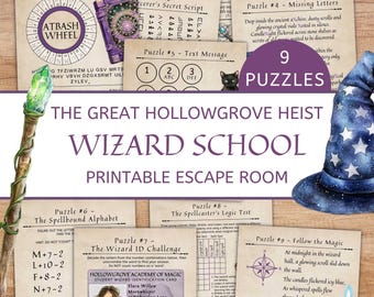 May include: A printable escape room game with a wizard school theme. The image shows nine puzzles, a wizard's hat, a magic wand, and text that reads "The Great Hollowgrove Heist Wizard School Printable Escape Room."