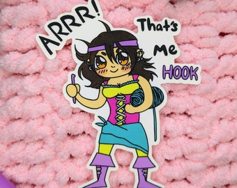 That's Me Hook! Sticker ( Matte Clear Background) | Crochet Sticker | Pirate Sticker | Laptop Sticker | Waterbottle Sticker | Car Sticker