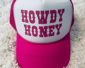 Howdy honey trucker hat