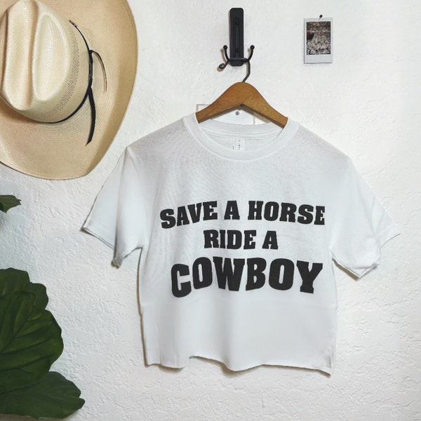 Save a Horse Ride a Cowboy Crop Top Etsy