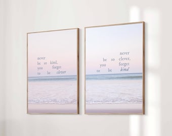 Set of 2 Never Be So Kind You Forget To Be Clever Marjorie Taylor Poster Quote Lyrics Print Subtle Office Decor Home Room Digital Download