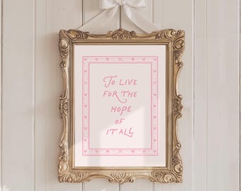 To Live For The Hope Of It All Taylor PosterAugust Pink Quote Lyric Print Subtle Office Home Room Wall Art  Aesthetic Digital Printable