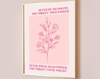 Never Be So Kind You Forget To Be Clever Taylor Poster Marjorie Quote Lyric Print Subtle Office Decor Home Room Pink Floral Digital Download