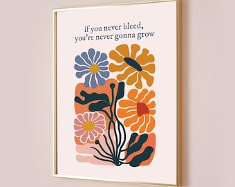 If You Never Bleed You're Never Gonna Grow Taylor Poster Lyric Print Inspired Subtle Office Decor Quote Aesthetic The 1 Digital Printable