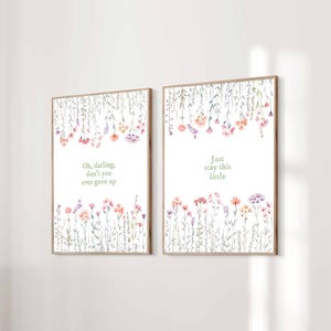 Set of 2 Oh Darling Don&#39;t You Ever Grow Up Taylor Poster Lyric Print Never Grow Up Baby Nursery Wall Art  Kids Room Decor Digital Download