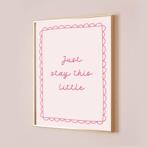 Oh Darling Don&#39;t You Ever Grow Up Taylor Poster Quote Lyric Print Never Grow Up Baby Nursery Wall Art Pink Kids Cute Decor Digital Printable