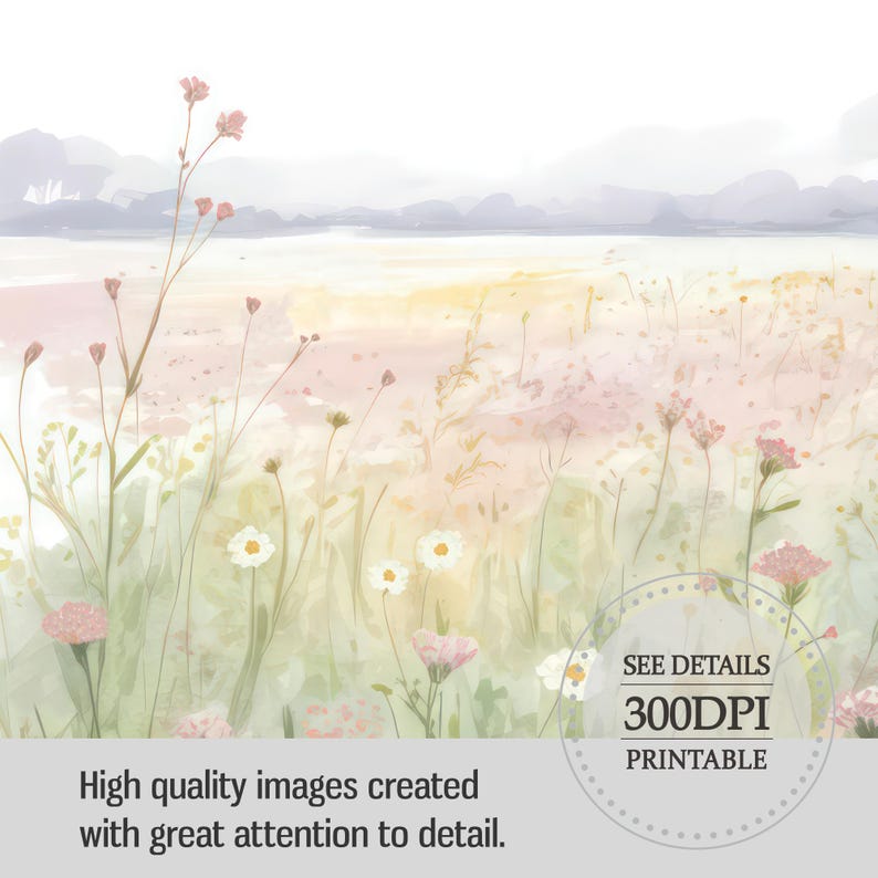 May include: Watercolor landscape print featuring a field of wildflowers in soft pinks, yellows, and greens. The background shows a hazy, muted mountain range. The image includes the text "High quality images created with great attention to detail."
