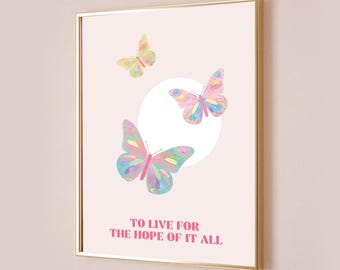 To Live For The Hope Of It All Taylor PosterLyric Print Inspired Quote Office Decor Baby Nursery Wall Art Pink August Digital Printable