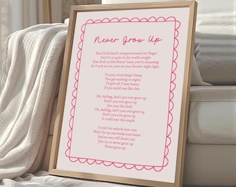 Oh Darling Don't You Ever Grow Up Póster de Taylor Cita Letra Impresión Nunca Crezcas Decoración Guardería Bebé Niños Arte de Pared Rosa Lindo Digital Imprimible