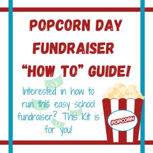 Popcorn Day PTA Fundraiser Guide - Fundraiser How To Guide - Step by Step Kit with template tools - PTA fundraiser PTO Flyer Editable