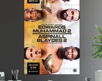 UFC 304 Leon Edwards vs Belal Muhammad Welterweight Championship Title Tom Aspinall Curtis Blaydes Fight Poster Ultimate Fighting Greatest