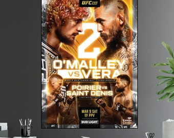 UFC 299 Sugar Sean O&#39; Malley Vs. Marlon Vera 2 Bantamweight Championship Title Dustin Poirier Fight Poster Ultimate Fighting Greatest