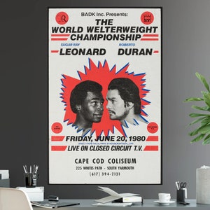 Sugar Ray Leonard Vs. Roberto Duran Undisputed Welterweight World Championship Fight Reproduction Poster Print Brawl in Montreal Boxing