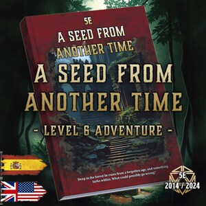 Puede incluir: Un libro rojo titulado "A Seed From Another Time" con letras doradas. Es una aventura de nivel 6 para el sistema de juego 5E. La portada presenta una ilustración de ruinas antiguas. El texto dice: "En lo profundo del bosque yacen ruinas de una época olvidada."