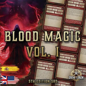 DnD 5E Blood Magic Vol 1 | New Magic System | Printable PDF | RPG Rules Expansion | Dungeon Master and Player Guide | 2014 | 2024