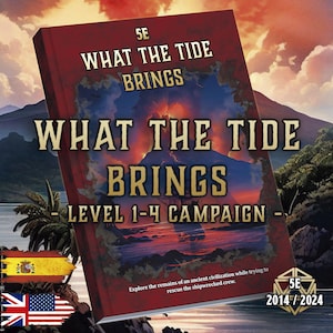 Puede incluir: Portada de libro roja con el título "WHAT THE TIDE BRINGS" en letras doradas. La imagen muestra una escena de isla volcánica. También es visible el texto "LEVEL 1-4 CAMPAIGN". Incluye banderas de España, Reino Unido y EE. UU.