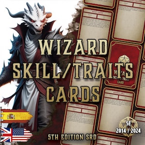 May include: A fantasy-themed image featuring "WIZARD SKILL/TRAITS CARDS" with a dragon-like character. The cards are red and beige, with text. The image includes flags and the text "5TH EDITION SRD" and "5E 2014/2024".