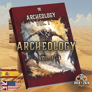 Könnte beinhalten: Buchcover für "Archäologie Vol. 1" in einer Wüstenlandschaft. Das Cover ist überwiegend rot mit goldfarbenem Schriftzug und zeigt eine skelettartige Figur und Soldaten. Das Buch ist mit "5E" gekennzeichnet und trägt das Copyright-Datum 2014/2024.