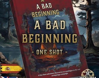 DnD 5E Level 1 Adventure A Bad Beginning | One Shot Module | Printable PDF | Dungeon Master Campaign | RPG Adventure | English and Spanish
