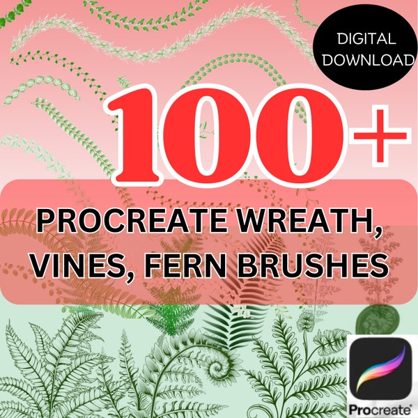 Procreate Vines Brush, Wreath Brush Set,  Fern Brush, Leaf Brush set, Leaves Brush, Foliage Brush, Dynamic greenery brush, natural brush
