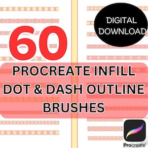 60 Dots & Dashes Infill Procreate Brushes, Polka Dots, Border Line Brush, Dot Brushes, Procreate Dash Brush, Tattoo Brush, Lettering Brush