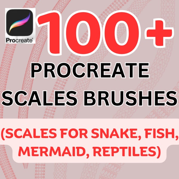 100 Procreate Scales Brushes (Hand drawn) -(Snake Skin, Fish Scales/ Fish skin, Mermaid Scales/ Mermaid Skin, Reptile Scales/ Reptile Skin)