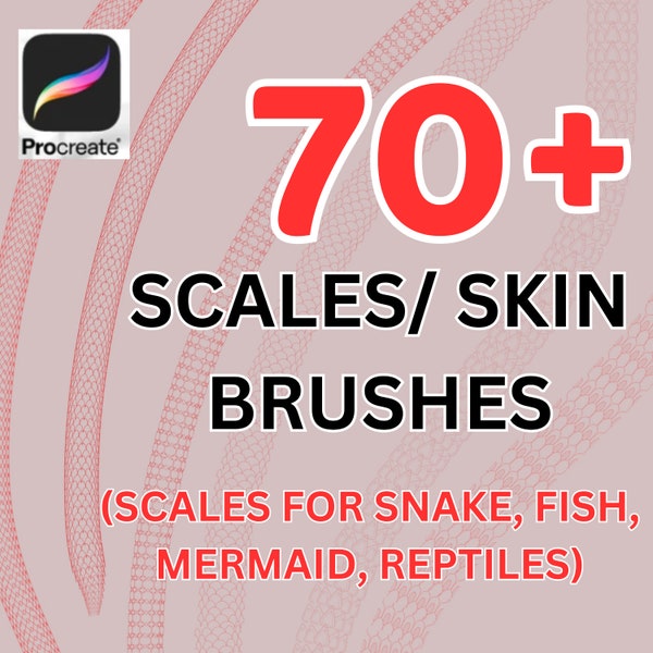 70 Procreate Scales Brushes  (Hand drawn) - (Snake Skin, Fish Scales/ Fish skin, Mermaid Scales/ Mermaid Skin, Reptile Scales/ Reptile Skin)