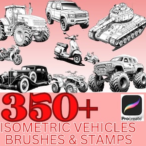 May include: A set of 350+ isometric vehicle brushes and stamps for Procreate. The image shows a variety of vehicles, including a tractor, a jeep, a tank, a scooter, a car, a monster truck, and an ATV.