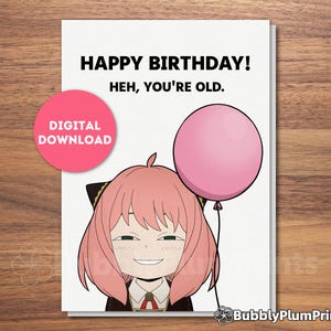 Tarjeta de felicitación de cumpleaños divertida de anime para imprimir, tarjeta Heh-ppy Anya, regalo para él/ella, humor familiar, tarjeta kawaii, descarga instantánea, 5x7