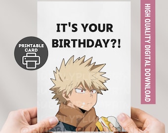 PRINTABLE Funny Anime Happy Birthday Greeting Card | Hero Bakugo Humor Card | Otaku Gift for Him Her Family Friends | Instant Download 5x7