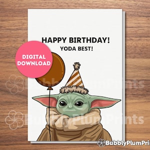 PRINTABLE Baby Yoda Happy Birthday Greeting Card, Master Yoda Star Wars Card, Gift for him/her, Instant Download, 5x7