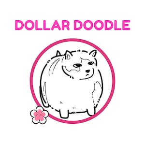 May include: A cartoon illustration of a white, fluffy cat with black outlines, inside a pink circle. The cat has a slightly grumpy expression. A pink flower with a smiling face is in the lower left corner. The text "DOLLAR DOODLE" is above the cat.