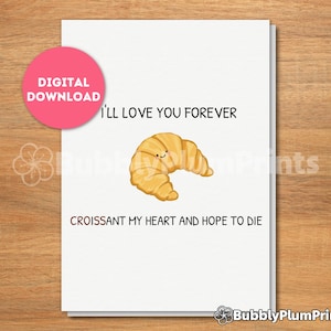 Jolie carte de voeux minimaliste à imprimer, confession d'amour, croissant de pain, cadeau pour lui et sa famille, téléchargement immédiat, 5 x 7