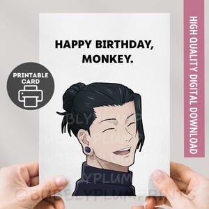 PRINTABLE Funny Happy Birthday Anime Greeting Card | Monkey Geto Smiling Card | Humor Otaku Gift for Him Her | Instant Download 5x7