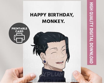 PRINTABLE Funny Happy Birthday Anime Greeting Card | Monkey Geto Smiling Card | Humor Otaku Gift for Him Her | Instant Download 5x7