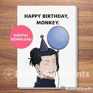 Biglietto di auguri di buon compleanno anime divertente STAMPABILE, biglietto Monkey Geto, regalo per lui/lei e famiglia, download immediato, 5x7