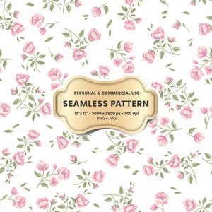 May include: A seamless pattern featuring delicate pink flowers with green leaves on a white background. The pattern is 12 inches by 12 inches and is available in PNG and JPG formats.