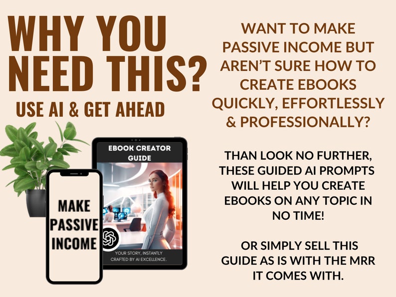 May include: A digital guide on how to create ebooks using AI prompts. The guide is titled "Ebook Creator Guide" and features a woman in a white shirt and red hair. The text "Make Passive Income" is on a smartphone screen.