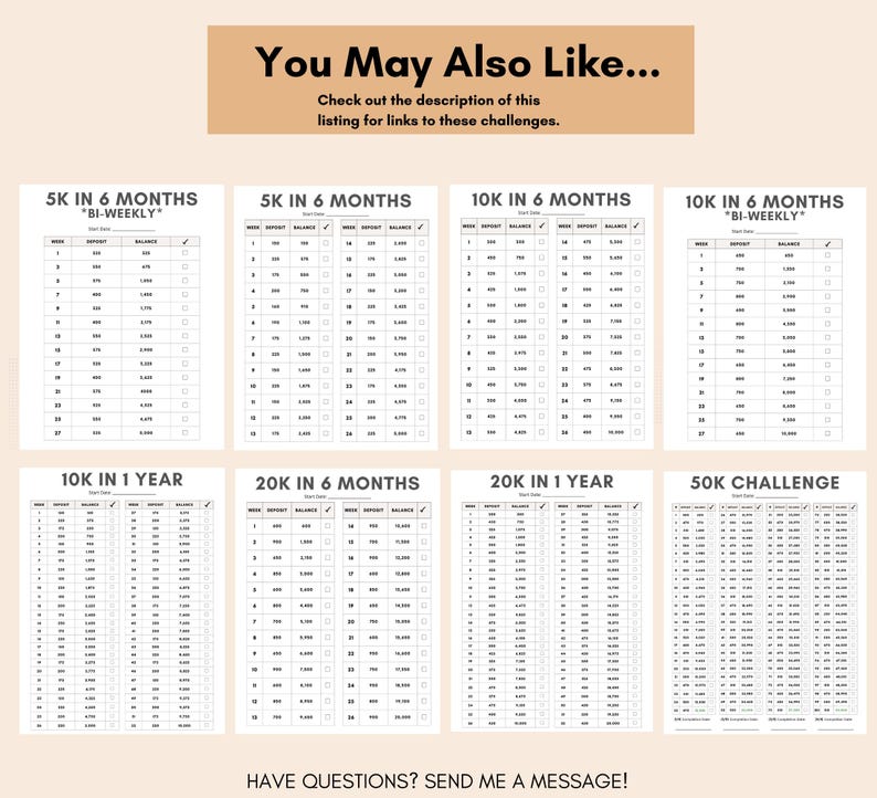 May include: A printable worksheet with a table to track savings goals. The worksheet includes different savings challenges, such as saving $5,000 in 6 months, $10,000 in 6 months, $10,000 in 1 year, $20,000 in 6 months, $20,000 in 1 year, and a $50,000 challenge. The worksheet includes columns for week, deposit, interest, and balance.