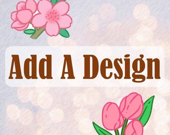 Add A Design