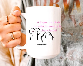 A Ti Que Me Diste Tu Vida y Tus Chanclazos” Divertida taza de mamá española / Regalo del Día de la Madre