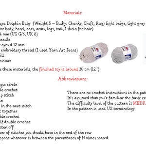 May include: Image of a crochet pattern materials list. Includes yarn skeins, a crochet hook, and text detailing yarn weight, hook size (4 mm), and other supplies. The finished toy is around 12 inches.