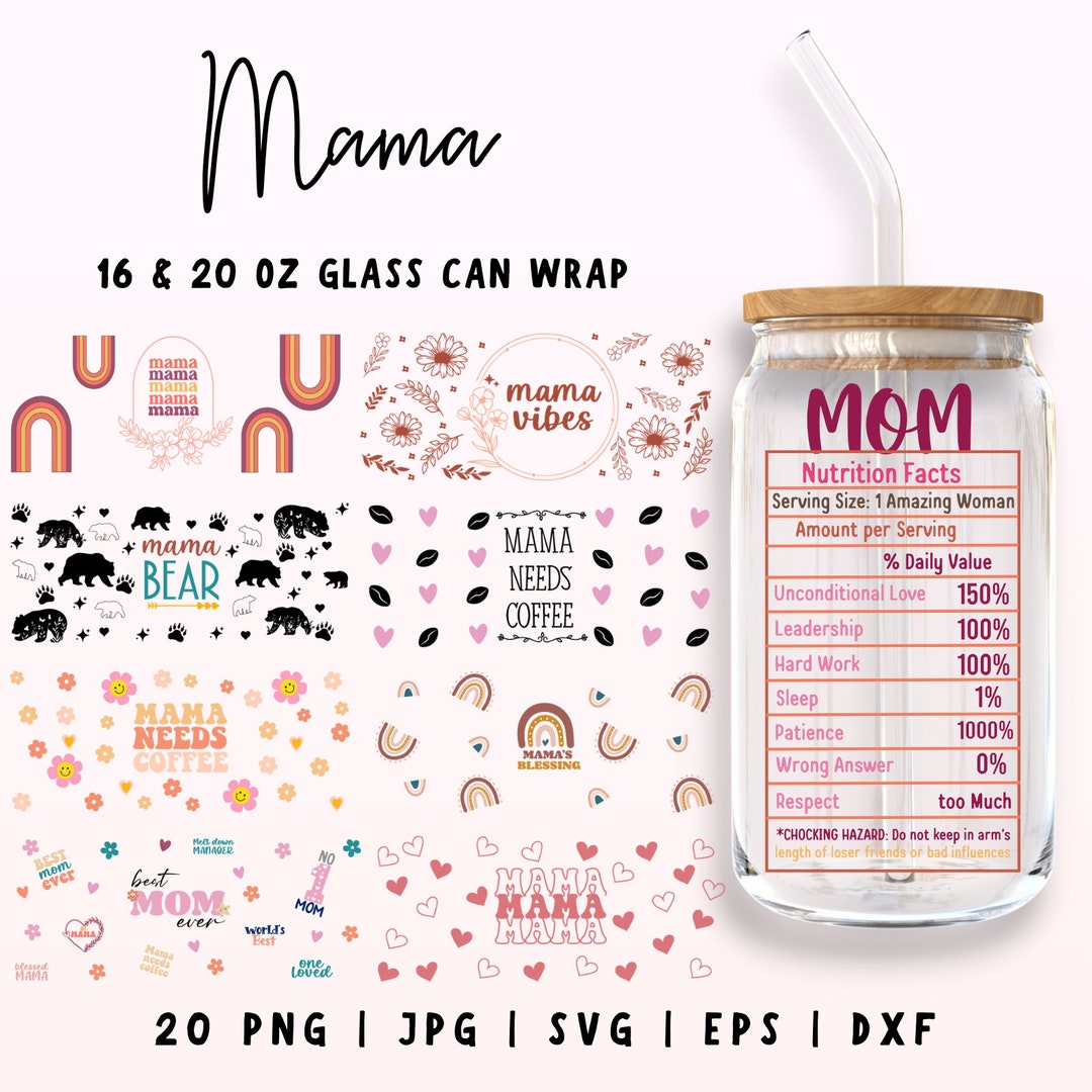 20 Mama Glass Wrap SVG Bundle, Mama 16oz & 20oz Libbey Cut File, Cool ...