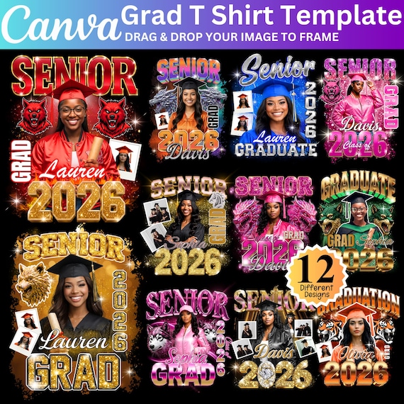 12 Graduate 2026 Editable Canva Template, Senior Class of 2026 Add Photo Personalized, Graduation  Tshirt Template Bundle, Digital Download