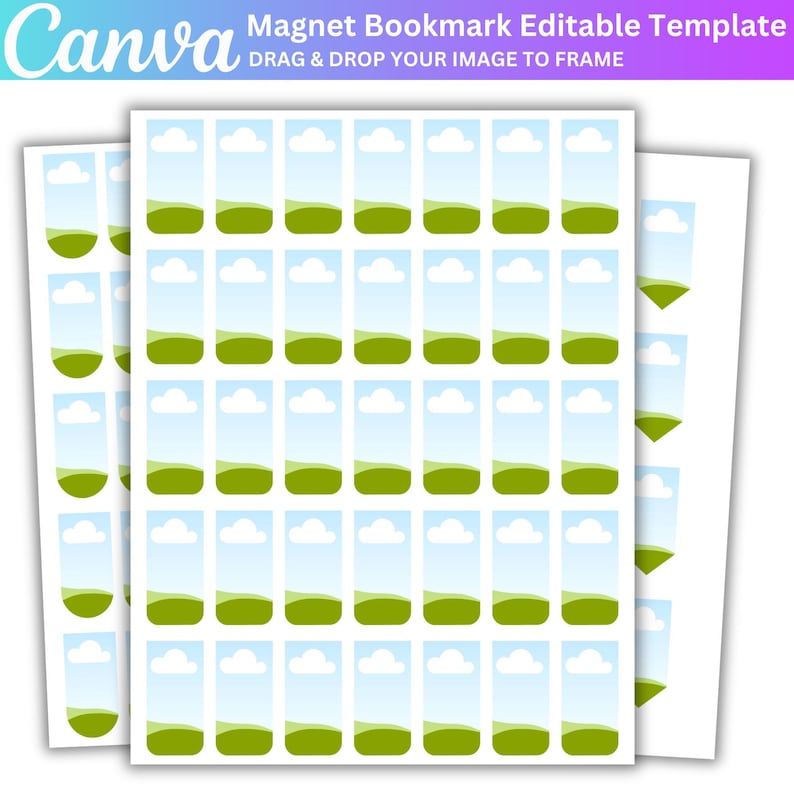 May include: A stack of printable magnet bookmark templates. Each bookmark features a landscape design with green hills, blue skies, and white clouds. The top of the image reads "Magnet Bookmark Editable Template" and "Drag & Drop Your Image to Frame".